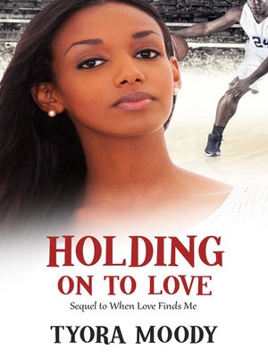 cover image of Holding on to Love